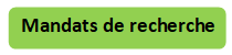 Mandats de recherche