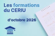  formations du CERIU en ligne offertes en octobre 2026