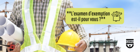 Examen d'exemption - Formation de certification Gestion de la mise en œuvre des travaux d'infrastructures municipales 